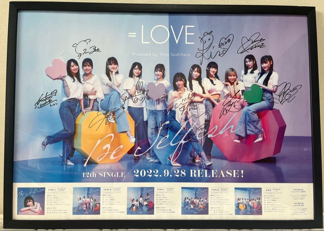=LOVE イコラブ Be Selfish 全員直筆サイン入りポスター