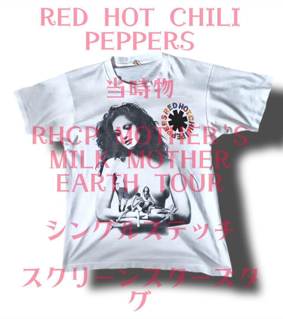 激レア！レッチリ 80s 1989年 オリジナル マザーズ・ミルク ツアーT
