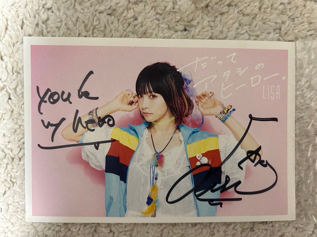 LiSA だってアタシのヒーロー。 直筆サイン入り ポストカード