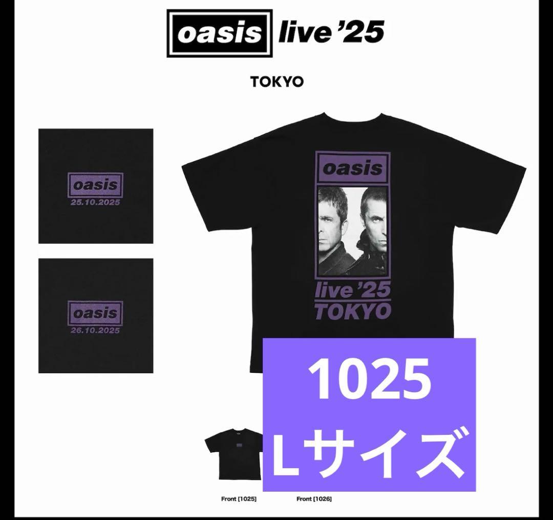 1025 OASIS TOKYO1025 Tシャツ　Lサイズ　グッズ