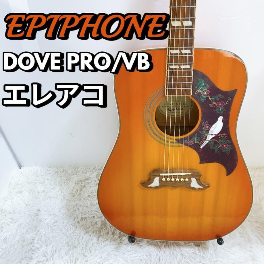 エピフォン EPIPHONE DOVE PRO/VB エレアコ ギター
