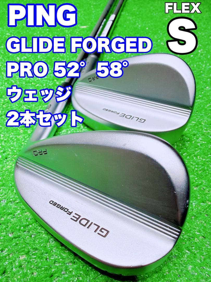★PING★ピン GLIDE FORGED PRO 52° 58° Sウェッジ