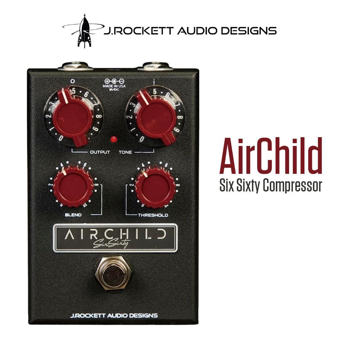 J.ROCKETT AUDIO DESIGNS AirChild コンプ