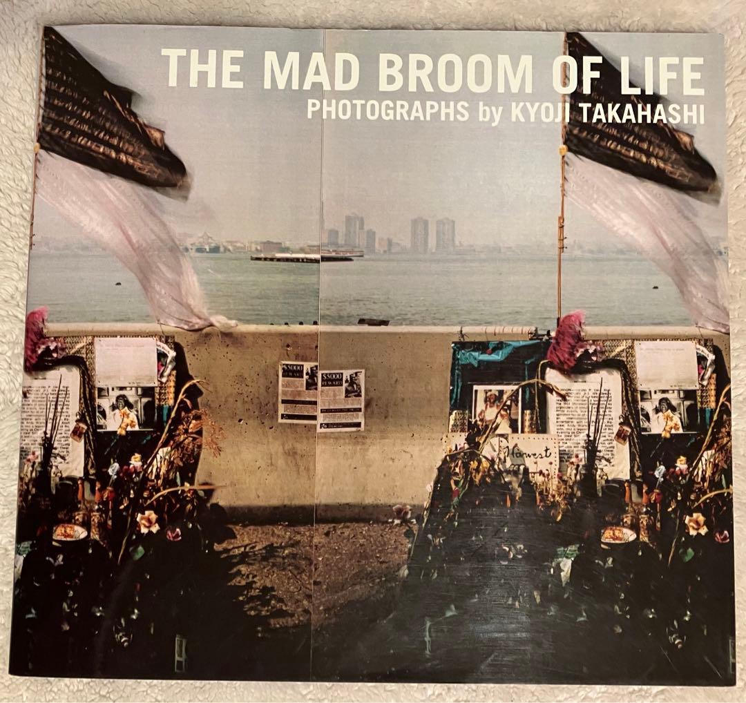 【初版】【光琳社出版 】THE MAD BROOM OF LIFE　高橋恭司