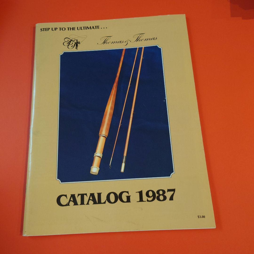THOMAS & THOMAS フライフィッシングカタログ 1987