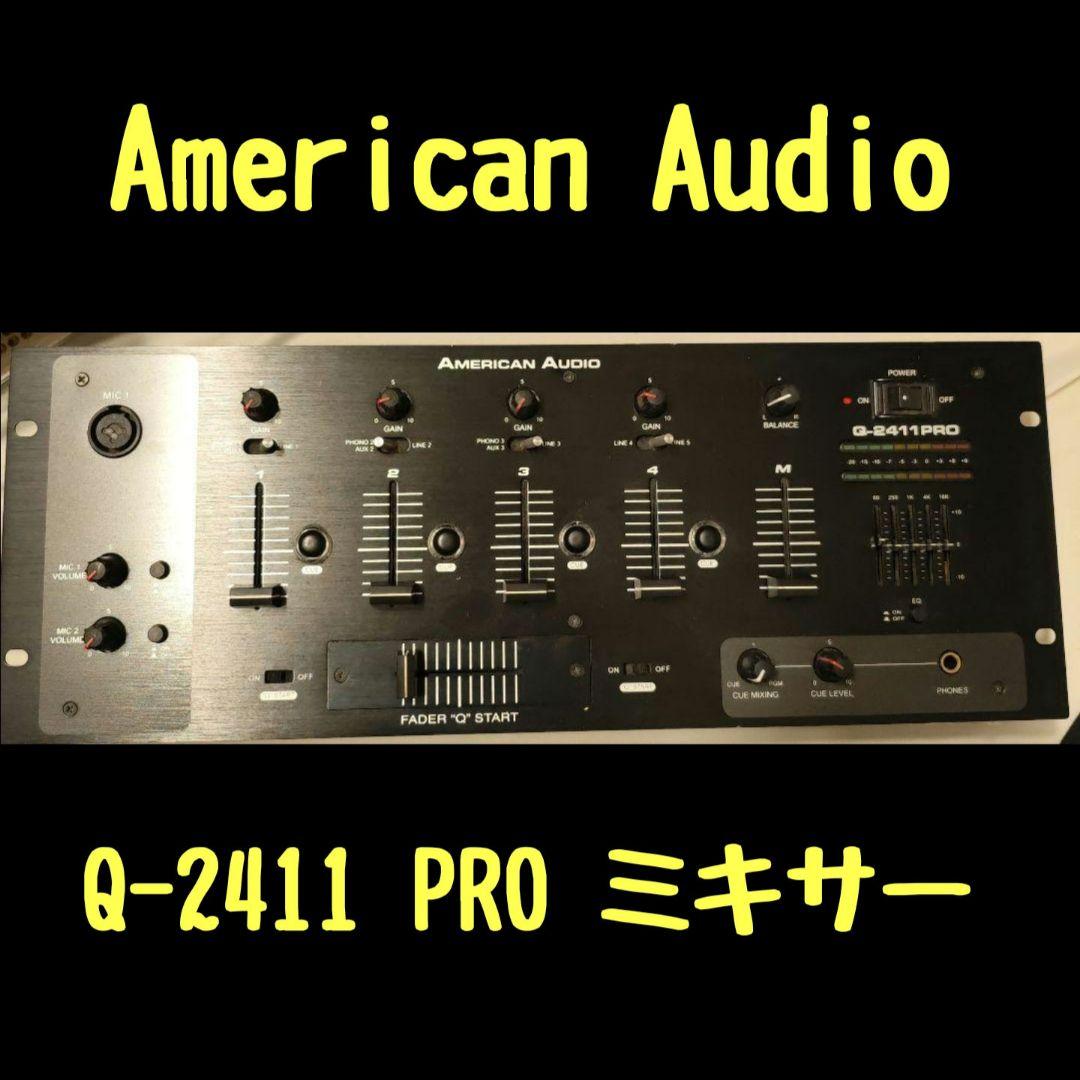 American Audio Q-2411 PRO ミキサー