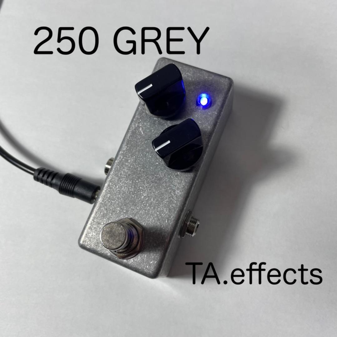 ギター 250 GREY TA.effects
