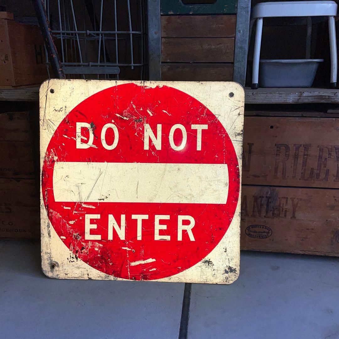 80's U.S.A 『DO NOT ENTER』ロードサイン メタル看板